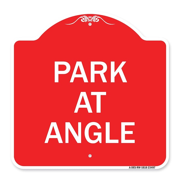 Signmission Designer Series Sign-Park Angle, Red & White Aluminum Architectural Sign, 18" x 18", RW-1818-23497 A-DES-RW-1818-23497 - main